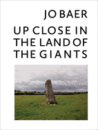 Jo Baer: Up Close in the Land of the Giants