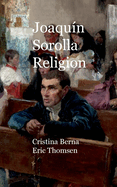 Joaqu?n Sorolla Religion