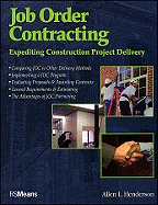 Job Order Contracting: Expediting Construction Project Delivery