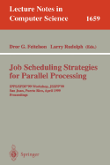 Job Scheduling Strategies for Parallel Processing: Ipdps 2000 Workshop, Jsspp 2000, Cancun, Mexico, May 1, 2000 Proceedings