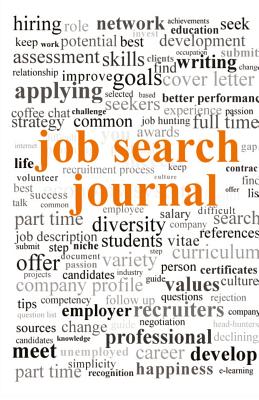 Job Search Journal: 16 Weeks-Day by Day - Wasiak, Paulina