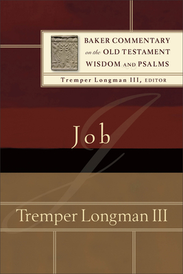 Job - Longman Tremper III, and Longman, Tremper III (Editor)