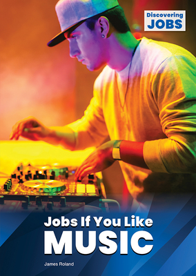 Jobs If You Like Music - Roland, James