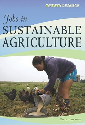 Jobs in Sustainable Agriculture - Johanson, Paula