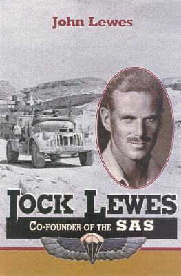 Jock Lewes: Co-Founder of the SAS - Lewes, John