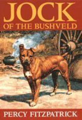 Jock of the Bushveld: Giant Paperback - Fitzpatrick, Percy, Sir