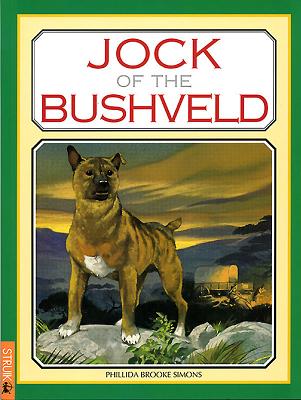 Jock of the Bushveld - Brooke Simons, Phillida