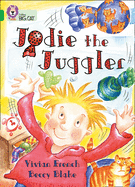 Jodie the Juggler: Band 05/Green