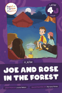 Joe and Rose in the Forest: Level 4j (O_e/Oe)