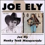 Joe Ely/Honky Tonk Masquerade - Joe Ely