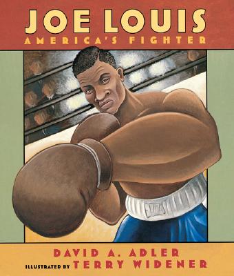 Joe Louis: America's Fighter - Adler, David A