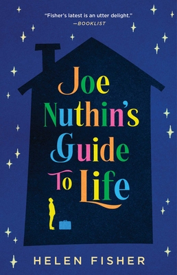 Joe Nuthin's Guide to Life - Fisher, Helen