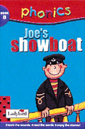 Joe's showboat