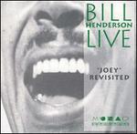 Joey Revisited - Bill Henderson