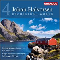 Johan Halvorsen: Orchestral Works, Vol. 4 - Ilze Klava (viola); Melina Mandozzi (violin); Bergen Philharmonic Orchestra; Neeme Jrvi (conductor)