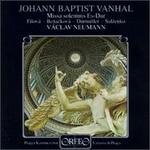Johann Baptist Vanhal: Missa Solemnis Es-Dur - Jiri Sulzenko (bass); Jrg Drmller (tenor); Marta Benackova (alto); Marta Filova (soprano);...