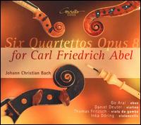 Johann Christian Bach: Six Quartettos Op. 8 for Carl Friedrich Abel - Daniel Deuter (violin); Go Arai (oboe); Inka Dring (cello); Thomas Fritzsch (viola da gamba)