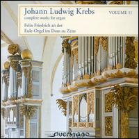 Johann Ludwig Krebs: Complete Works for Organ, Vol. 11 - Felix Friedrich (organ)