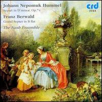 Johann Neopmuk Hummel: Septet in D minor, Op. 74; Franz Berwald: Grand Septet in B flat - 