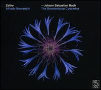 Johann Sebastian Bach: The Brandenburg Concertos - Alberto Grazzi (bassoon); Alex Jellici (cello); Alfredo Bernardini (hautbois); Ayako Matsunaga (viola);...