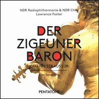 Johann Strauss Jr.: Der Zigeunerbaron - Claudia Barainsky (soprano); Heinz Zednik (tenor); Jasmina Sakr (soprano); Jochen Schmeckenbecher (baritone);...