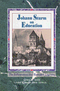 Johann Sturm on Education