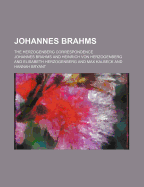 Johannes Brahms: The Herzogenberg Correspondence