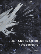 Johannes Steidl: Nero D'inferno