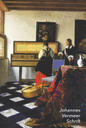 Johannes Vermeer Schrift: De muziekles Artistiek Dagboek voor Aantekeningen Stijlvol Notitieboek Ideaal Voor School, Studie, Recepten of Wachtwoorden