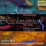 John Adams: Harmonium; Rachmaninov: The Bells