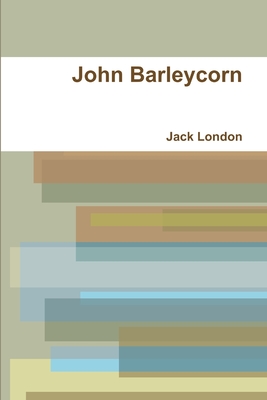 John Barleycorn - London, Jack