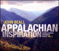 John Beall: Appalachian Inspiration - Andrea Priester Houde (viola); Andrew Kohn (double bass); Carol Beall (piano); James Miltenberger (piano);...
