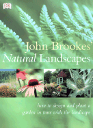 John Brookes' Natural Landscapes - Brookes, John