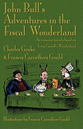 John Bull's Adventures in the Fiscal Wonderland: An Economic Parody Based on Lewis Carroll's Wonderland