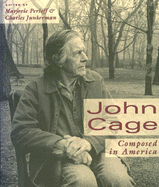 John Cage: Composed in America