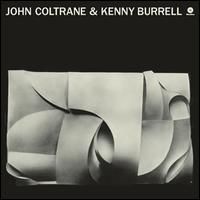 John Coltrane with Kenny Burrell - John Coltrane/Kenny Burrell