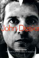 John Deakin: Photographs - Deakin, John, and Muir, Robin (Introduction by)
