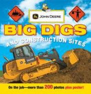 John Deere: Big Digs and Construction Sites (John Deere (Dk Hardcover))