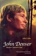 John Denver: Mother Nature's Son