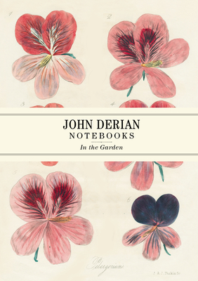 John Derian Paper Goods: In the Garden Notebooks - Derian, John