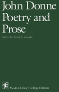 John Donne: Poetry and Prose - Warnke, Frank J (Editor)