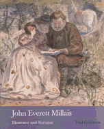 John Everett Millais: Illustrator and Narrator
