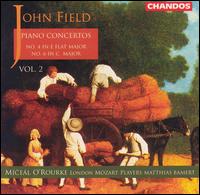 John Field: Piano Concertos Vol. 2, No. 4 in E flat major & No. 6 in C major - London Mozart Players; Miceal O'Rourke (piano); Matthias Bamert (conductor)