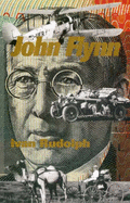 John Flynn: of Flying Doctors & Frontier Faith: Of Flying Doctors and Frontier Faith