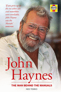 John Haynes: The man behind the manuals