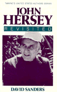 John Hersey Revisited