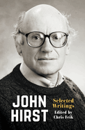 John Hirst: Selected Writings