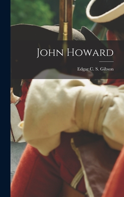 John Howard - C S Gibson, Edgar