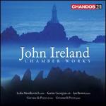 John Ireland: Chamber Works