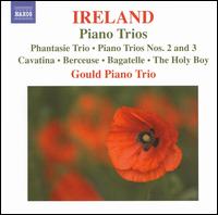 John Ireland: Piano Trios - Benjamin Frith (piano); Gould Piano Trio; Lucy Gould (violin)